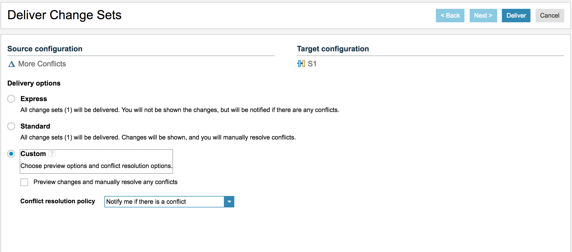 Source configuration options in the Deliver change sets dialog box