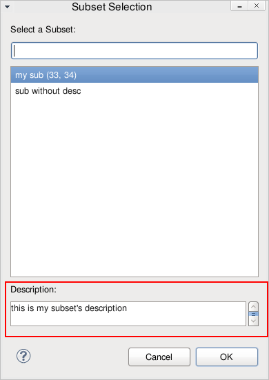 Subset description displayed in selection dialog